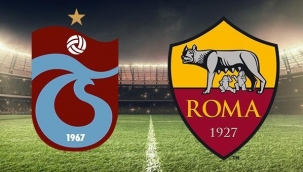 Trabzonspor- Roma maçı ne zaman, saat kaçta, hangi kanalda?