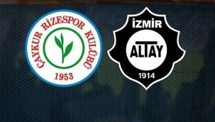 Çaykur Rizespor Altay maçı hangi kanalda, ne zaman, saat kaçta?