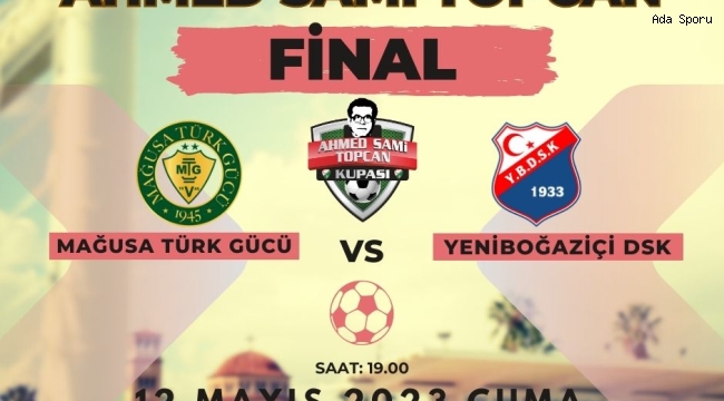 Topcan Kupası 12 Mayıs’ta oynanıyor