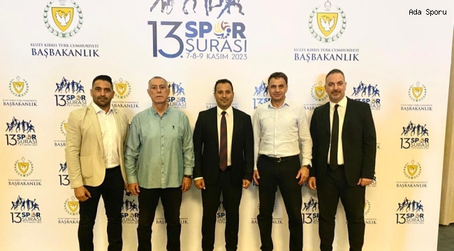 KTSYD HEYETİ 13.SPOR ŞURASI’NDA