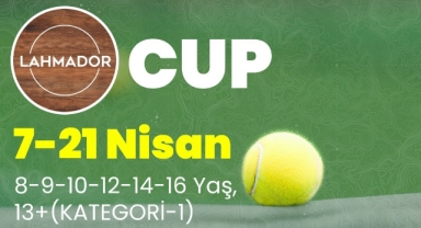 Tenisde Lahmador Cup başlıyor