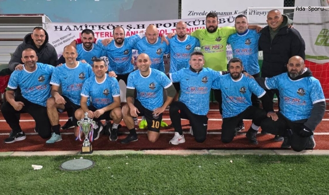 Hamitköy Merhumlar Turnuvası’nda, Mr. Pipe Masterleri şampiyon 
