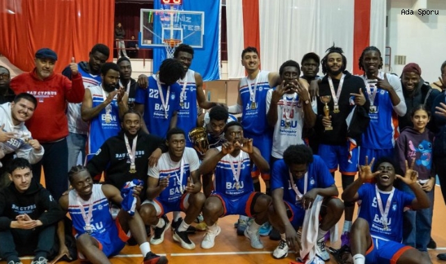 Uni League şampiyonu BAU